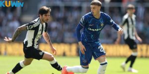 Dự đoán trận đấu Newcastle United vs Chelsea 20/12 sẽ rất căng thẳng